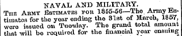 NAVAL AND MILITARY. Tun Army Estimates v...