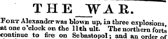 THE_WAR. Port Alexander was blown up, in...