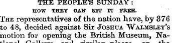 THE PEOPLE'S SUNDAY: HOW THEY CAN SET IT...