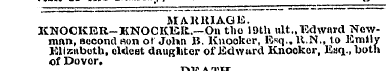 MA-KHIAQK. KN0CKER-KNOCK1SK.—On tho 19th...