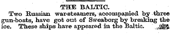 THE BALTIC. Two Russian war-steamers, ac...