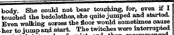 body She could not bear touching, for, e...