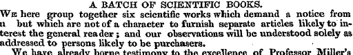 A BATCH OF SCIENTIFIC BOOKS. We here gro...