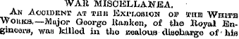 WAR MISCELLANEA. An Accident at van Expl...