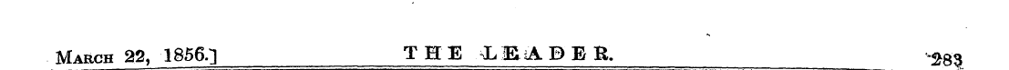 ¦N March 22, 1856.] T H E XLIEABE&. ^ 8 ...