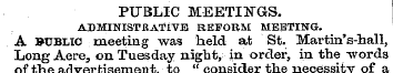 PUBLIC MEETINGS. ADMINISTRATIVE REFORM M...