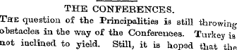 THE CONFERENCES. The question of the Pri...