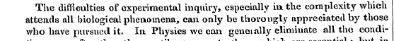 The difficulties of experimental inquiry...