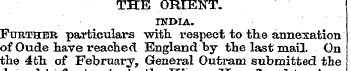 THE ORIENT. INDIA. Further particulars w...