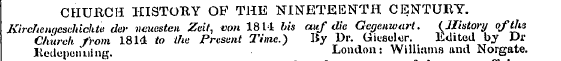 CHURCH HISTORY OP THE NINETEENTH CENTURY...