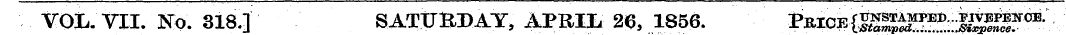VOL. VII. No. 318.] SATtJBDAT, APRIJJ 26...
