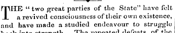 • THE " two gi*eat parties of the State"...