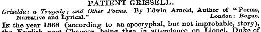 PATIENT GRISSELL. Griselda: a Tragedy; a...
