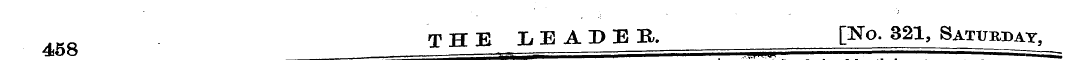 of T H E Ii E A D E B,. [No. 321, Saturd...