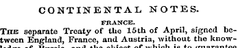 CONTINENTAL NOTES. FRANCE. The separate ...