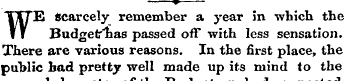 " ? W E Scarcely remember a year in whic...