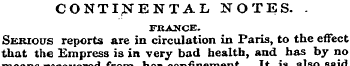 CONTINENTAL NOTES. . FRANCE. Skrious rep...