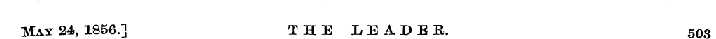 Hay 24., 1856.] THE LEADER. 503