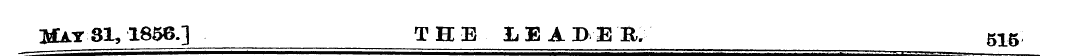 Hay 31, 1856.] THE LEADE R, 516