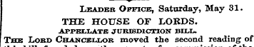 ^ Leader Office, Saturday, May 31. THE H...