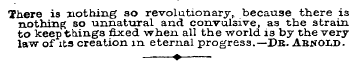 There is nothing so revolutionary, becau...