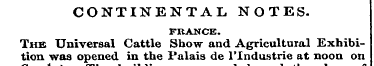 CONTINENTAL NOTES. FRANCE. The Universal...
