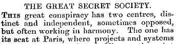 THE GREAT SECRET SOCIETY. This great con...