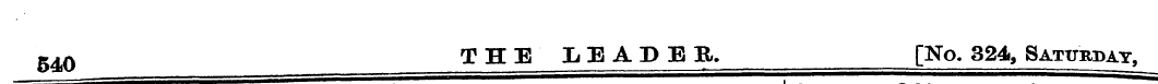 g40 THE LEADER. [No. 324, Saturday,