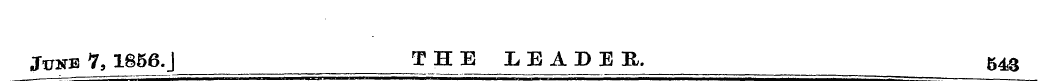 June 7, 1856.] T JETE X, E^. DEB, 54$