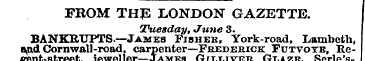 FROM THE LONDON GAZETTE. Tuesday, June 3...