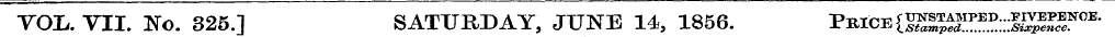 VOX,. VII. No. 325.1 SATURDAY, JUNE 14, ...