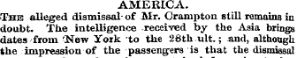 AMERICA. The alleged dismissal of Mr. Cr...