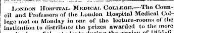 London IIohpitai. Mkdioai- Coli.kcjb.—Th...