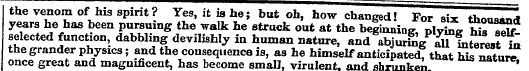 the venom of his spirit? Yes, it is he; ...