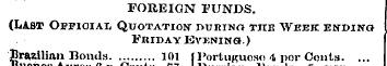 FOREIGN FUNDS. (Last Official Quotation"...