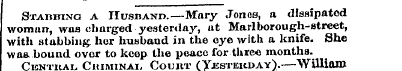 Stabhino a Husband.—Mary Jonos, a dissip...