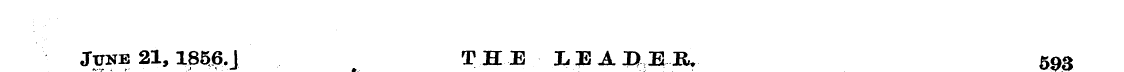 June 21,1856. J T HE LEA BE It, 503
