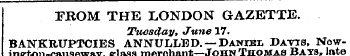 FROM THE LONDON GAZETTE . Thwscfay, June...