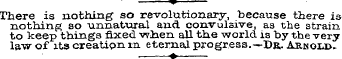 w There is nothing' so revolutionary, be...
