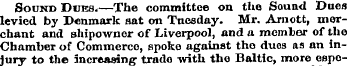 Sound Dues.—The committee on the Sound D...
