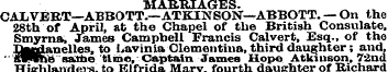 MARRIAGES. CAIiVERT—ABBOTT.—ATKINSON—ABB...