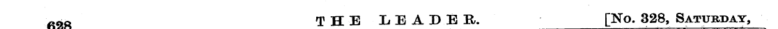 "^?^™?™' 9ft THE LEADEB, [No. 328, Satur...