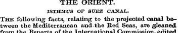 THE ORIENT. ISTHMUS OF 8XTEZ CANAL,. The...