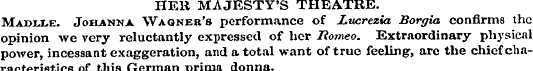 HER MAJESTY'S THEATRE. Madlle. Johanna W...