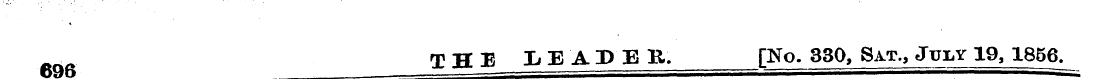 THE LEADER, P^o. 330, Sa.t., July 19, 18...