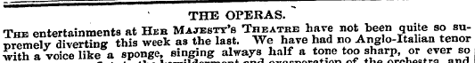 THE OPERAS. * Tim pntertainments at Heb ...