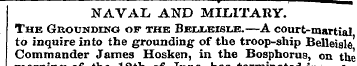NAVAL AND MILITARY. The Grounding of the...