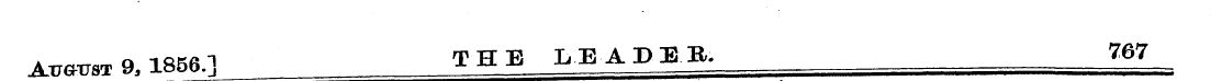 Amnm 9, 1856.] THE MADE.B. 767