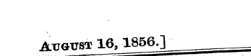 A TTftTTST 16a 1856.]