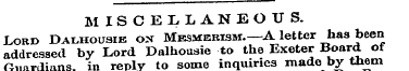MISCELLANEOUS. Lord Dalhousie ox Mesmeri...